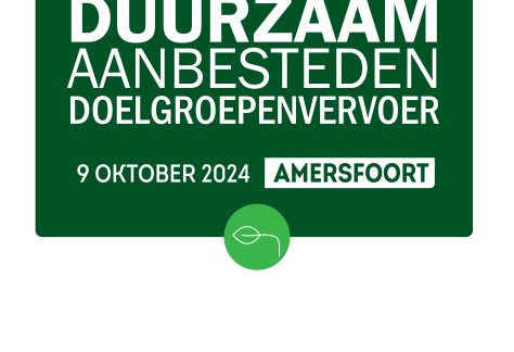 Congres 'Duurzaam Aanbesteden Doelgroepenvervoer'